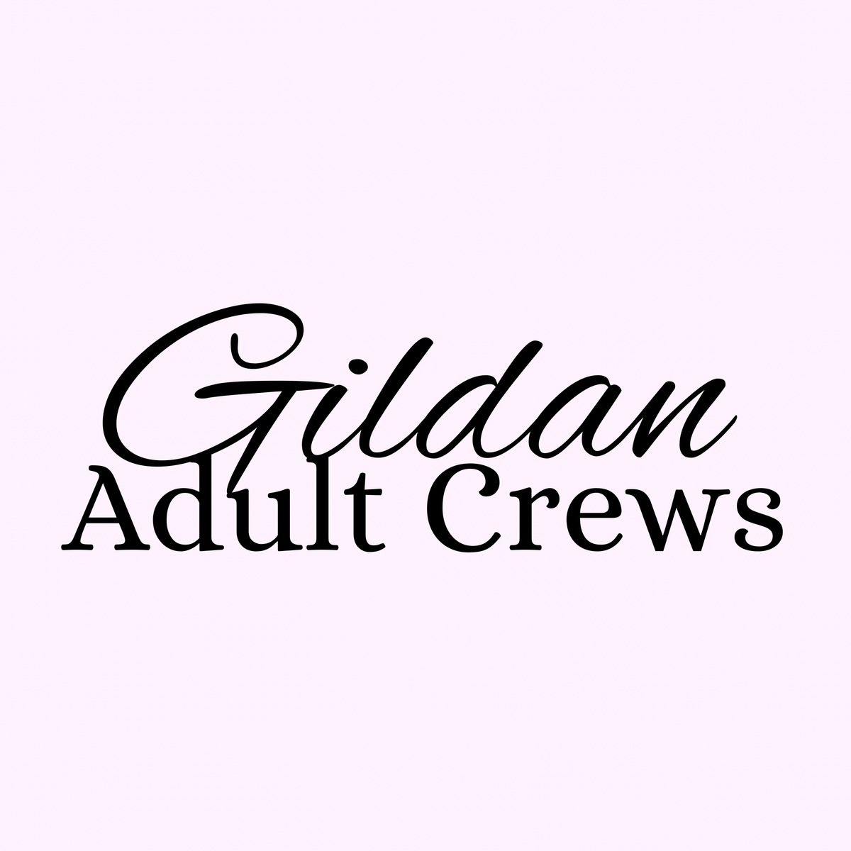 Adult gildan crewneck