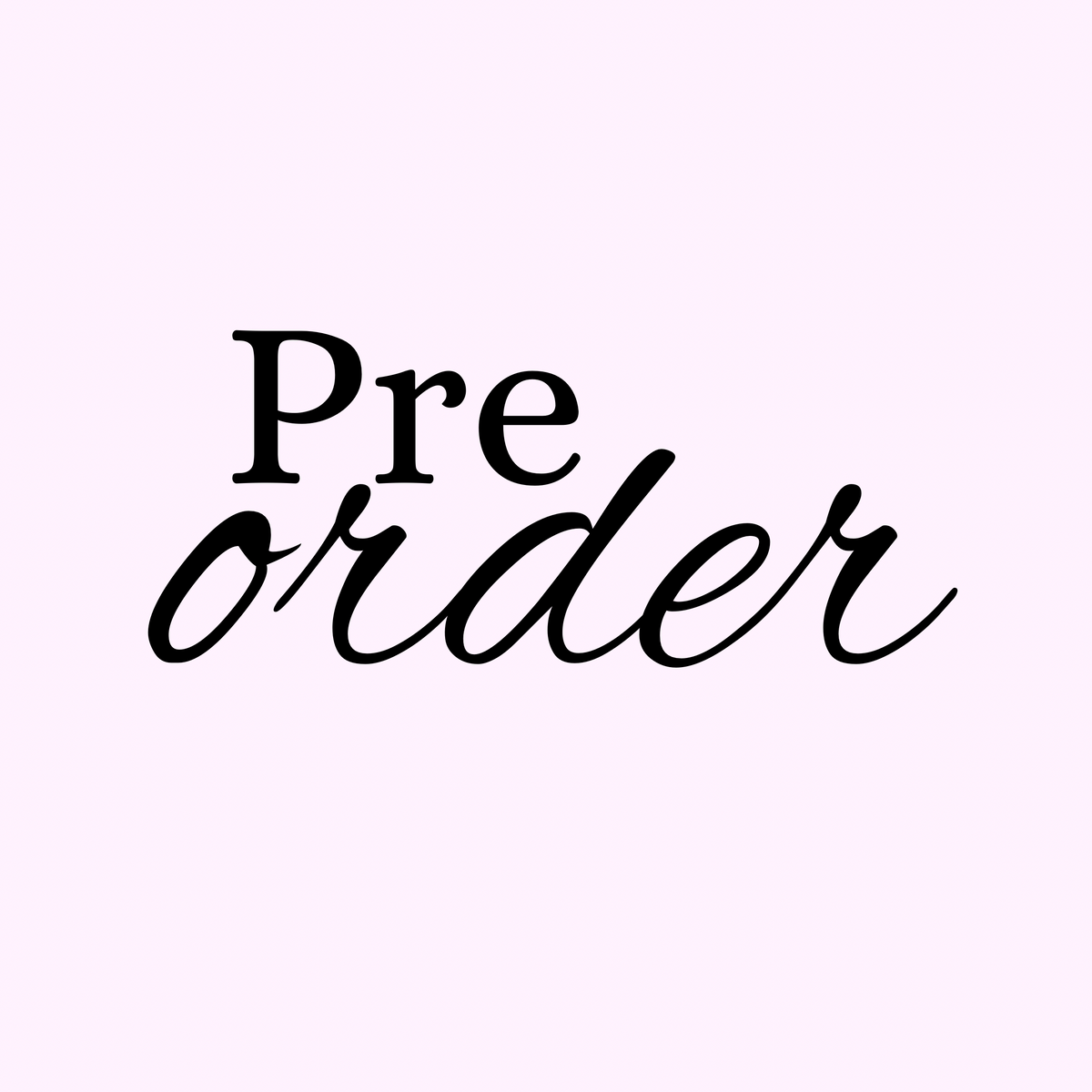 Preorder